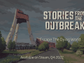 Stories from the Outbreak - Gameplay Trailer Revealed