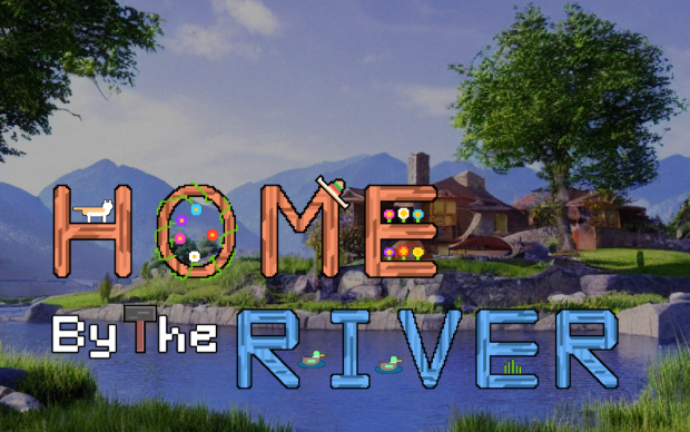 Home By The River