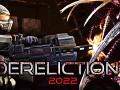 Dereliction : 2022 Official Public Trailer