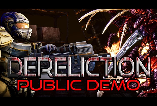 Dereliction 2022 official demo available now