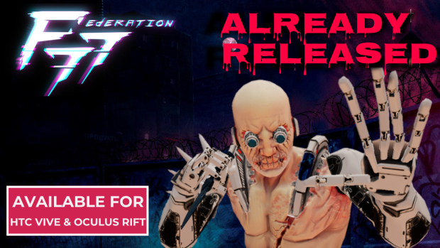 Ukrainian brutal VR arena-shooter "Federation 77" released on Steam