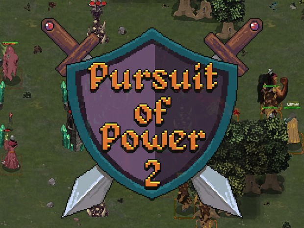 Pursuit of Power 2 released on Oct 26th!