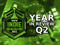 2022 Indie Year In Review - Quarter 2