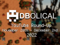 Veni, Vidi, Video - DBolical YouTube Roundup November 28th - December 2nd