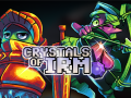 New Trailer for Crystals Of Irm