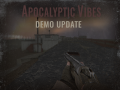 Apocalyptic Vibes — Demo update and Game Awards