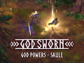 Godpowers in Godsworn!