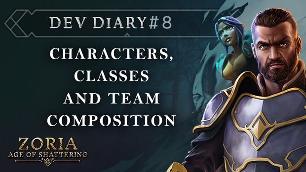 Dev Diary #8 - Characters, classes and team composition