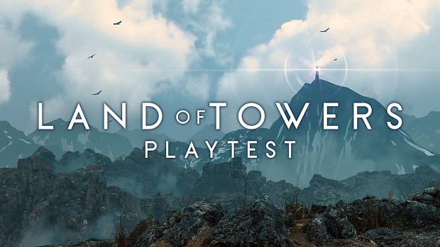 Land of Towers. Open playtest is now open