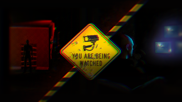 You Are Being Watched