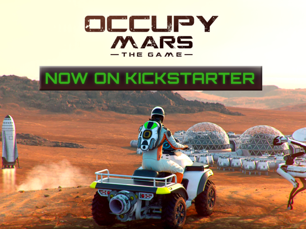 Occupy Mars: The Game Kickstarter Campaign is now live!