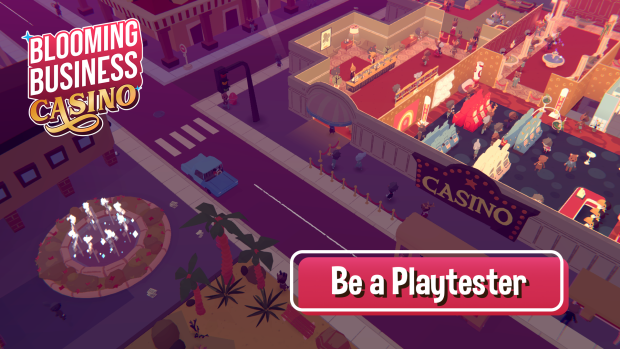 Register for a new playtest for Blooming Business: Casino