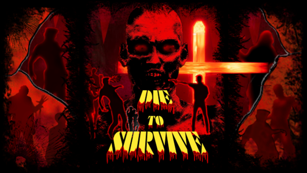 Die to Survive - Final test for a playable demo is finished