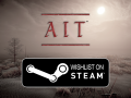 AIT is now available for wishlist on Steam!