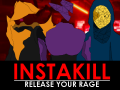 INSTAKILL - Early Demo Release