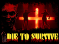 Die to Survive - Demo is now available on steam