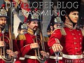 Developer Blog! - Brass Bands