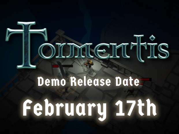 Tormentis Demo Release Announcement