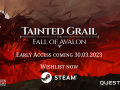 Tainted Grail: The Fall of Avalon Official Early Access Release Date Trailer!