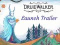Discover the Magic of Druidwalker: New Trailer and Steam Page Update Released!