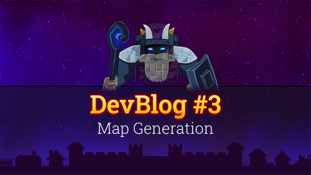 DevBlog #3 - Map Generation