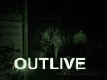 Outlive - New horror game on Steam