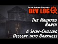 The Haunted Ranch: A Spine-Chilling Descent into Darkness 🫢
