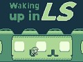 Waking up in LS is now available!