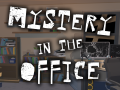 Mystery in the Office - Launching on April 26