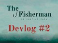 #2 The Fisherman Devlog - Market research, References, Environment moodboards