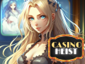 Get Ready for an Unforgettable Adventure in "Casino Heist"!