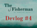 #4 The Fisherman Devlog - Main Ship 3D model, Fishing minigame improvements