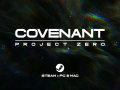 Covenant: Project Zero Release Announcement - 9 JUNE 2023!