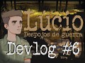 #6 Lúcio Devlog - Launch of the First Chapter