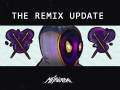 NEW REMIX UPDATE!