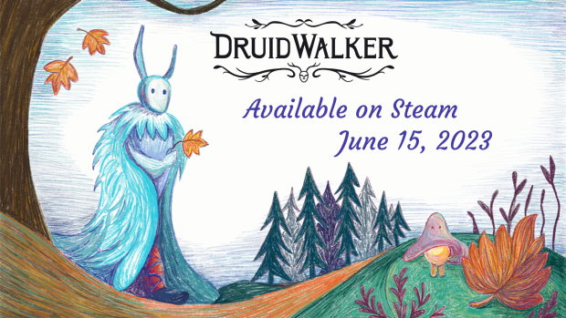 Druidwalker is out on Steam NOW!