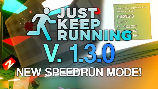 Version 1.3.0 OUT NOW! - Speedrun Mode, Pick-Up System Refresh, plus more!