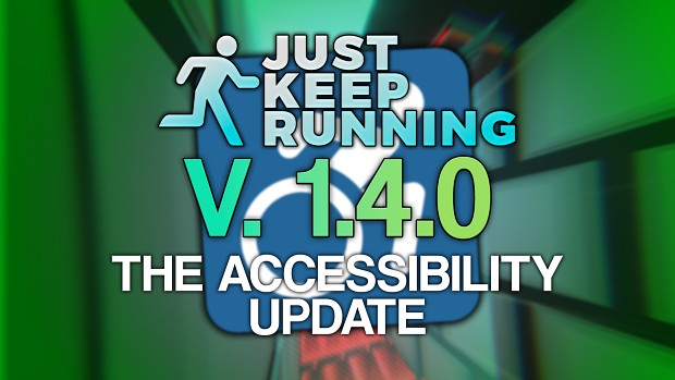 Version 1.4.0 OUT NOW! - ♿The Accessibility Update