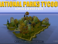 National Parks Tycoon Demo Update