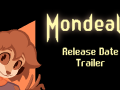Mondealy Release Date Announcement
