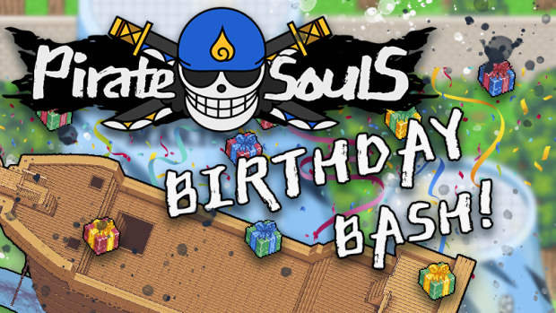 Pirate Souls Birthday Bash!