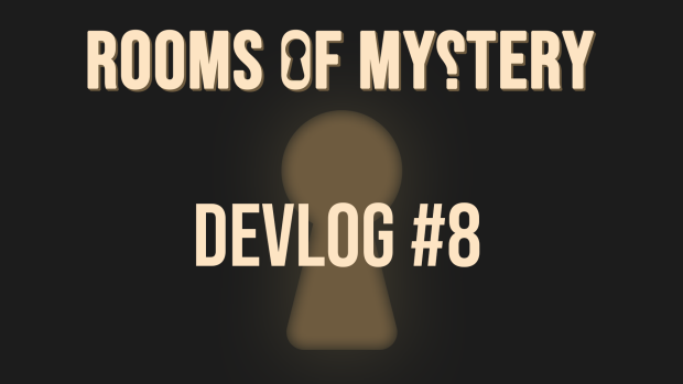 Devlog #8 :Camera changes and code puzzle