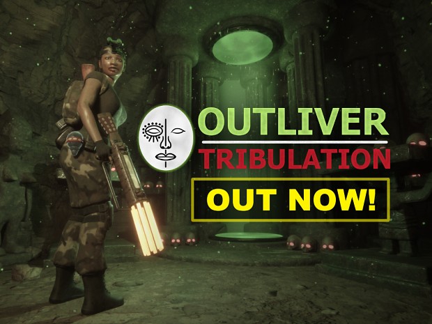 Outliver Tribulation Is Out Now!
