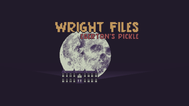 Introducing Wright Files: Egerton's Pickle