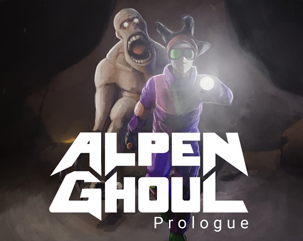 ALPEN GHOUL: Prologue release!