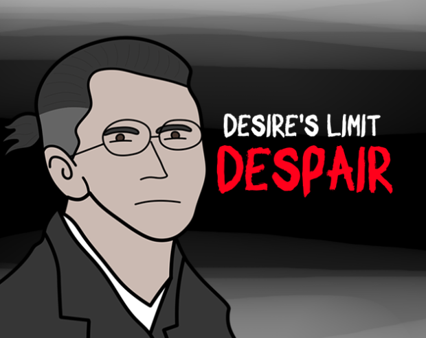 The release is coming very soon! Desire's Limit: Despair
