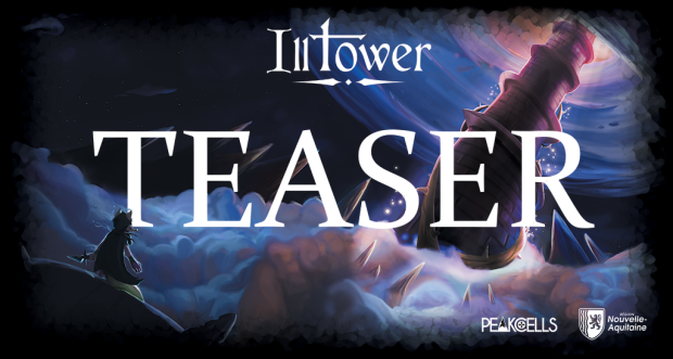 A New Teaser Trailer for Ill Tower !