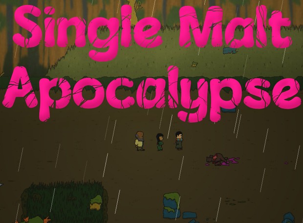 Single Malt Apocalypse