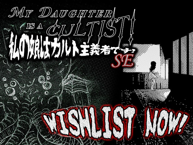MY DAUGHTER IS A CULTIST! SE