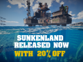 3...2...1..GO! Sunkenland is Now Officially Released with 20% launch discount!
